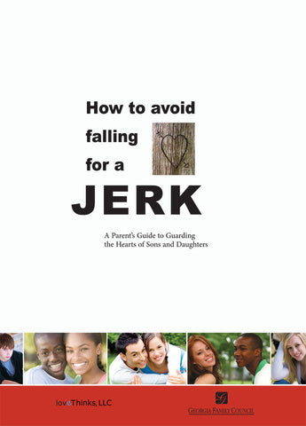How to Avoid Falling for a Jerk Parent Guide