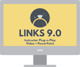 LINKS Instructor Certification Packet (ICP) +  9.0 Plug-N-Play Instructor Videos/PowerPoint