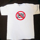 No Jerks T-Shirt